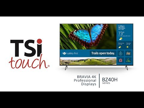 Tech Tuesday: BRAVIA Professional Displays and TSItouch - 6 01 21