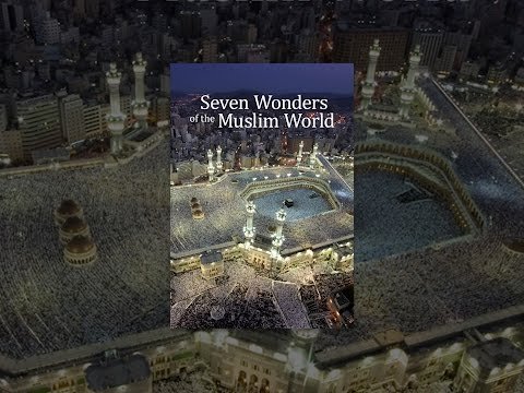 Seven Wonders of the Muslim World
