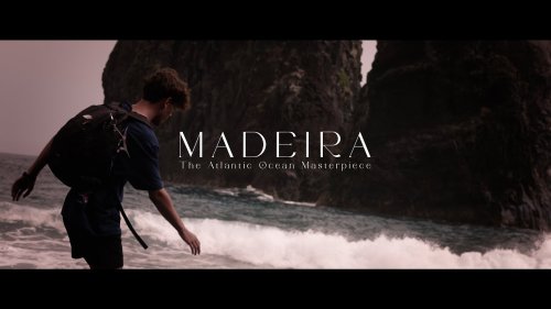 The Atlantic Ocean Masterpiece | MADEIRA | Travel Short Film
