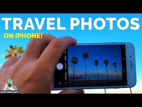 iPhone Travel Photography like a Pro
