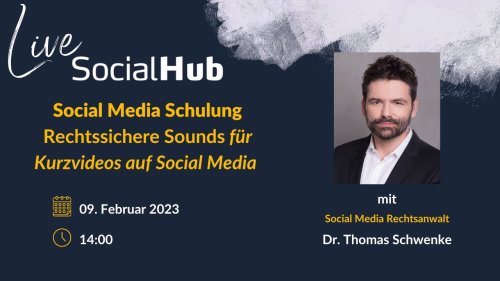 SocialHub Social Media Schulung - Sounds für Kurzvideos mit Dr. Thomas Schwenke