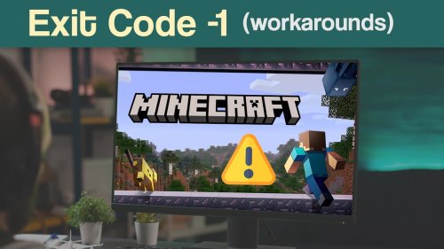 How to fix Minecraft Exit Code -1 when using Forge mods (Workarounds)