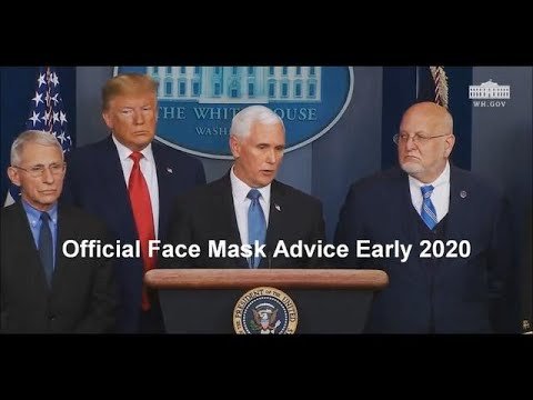 Official Face Mask Advice (WHO, Fauci, etc.) 2020 - 2021