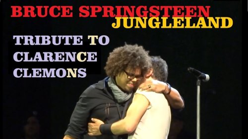 The First Live Performance of Springsteen’s “Jungleland” After Clarence Clemons’ Death, with His Nephew Jake on Sax (July 28, 2012)