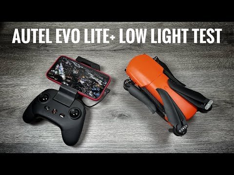 Autel Evo Lite+ Low Light and Night Test