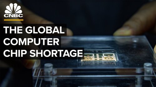 How The Global Computer Chip Shortage Happened
