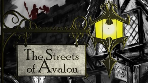 The Streets of Avalon: The Bleak Testament Episode 05