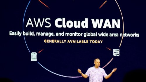 Amazon AWS announces Cloud WAN, 'one console to manage everything'