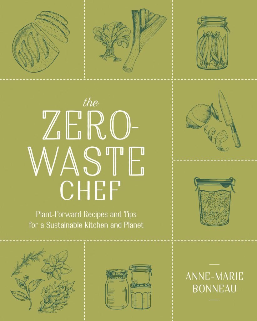 The Zero-Waste Chef Cookbook