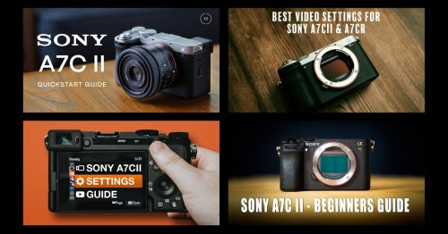 See How These Creators Set Up Their Sony Alpha 7C II For Photo Video